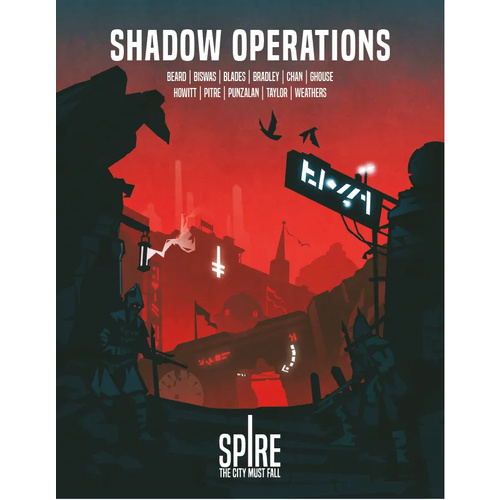 Spire: Shadow Operations