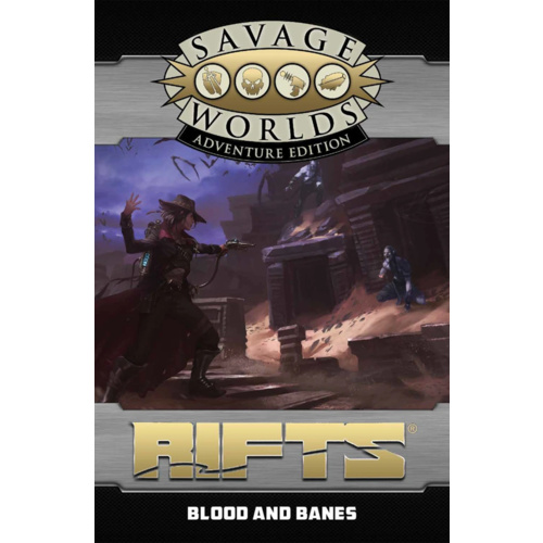 Savage Worlds RPG: Rifts -  Blood & Banes