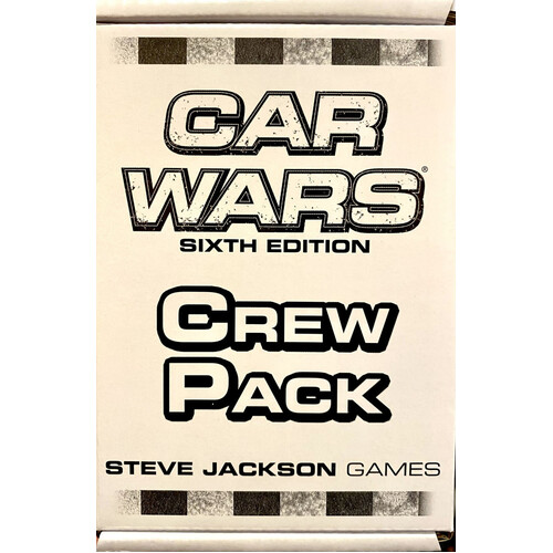 Car Wars 6th Edition: Crew Pack