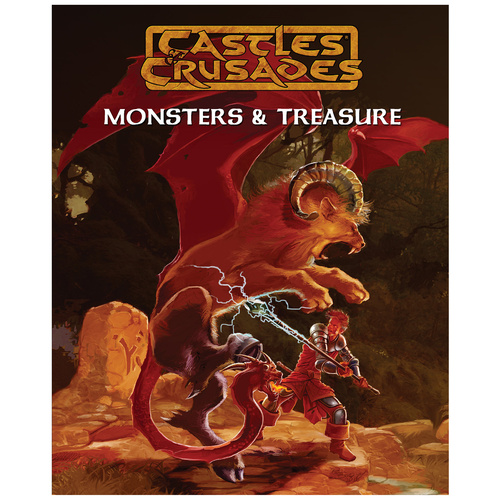 Castles and Crusades RPG: Monsters & Treasures Complete