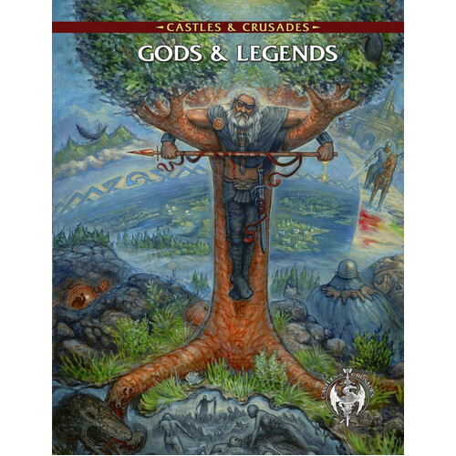 Castles and Crusades RPG: Gods & Legends